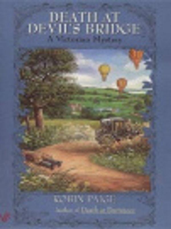 Cover Art for 9781440667336, Death Devil's Bridge by Robin Paige