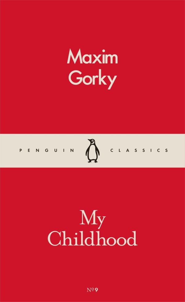 Cover Art for 9780241261958, My Childhood (Penguin Pocket Classics) by Maxim Gorky