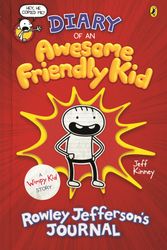 Cover Art for 9781760892517, Diary of an Awesome Friendly Kid: Rowley Jefferson's Journal by Jeff Kinney