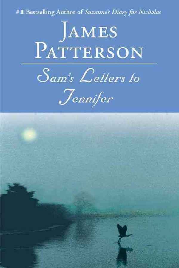 Cover Art for 9780446695084, Sam's Letters to Jennifer by James Patterson