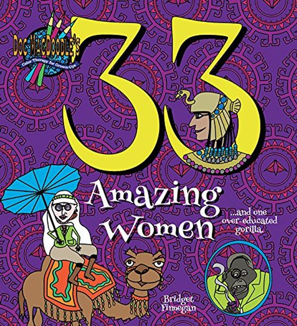 Cover Art for 9780997751109, 33 Amazing Women by Bridget Finnegan