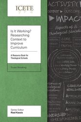 Cover Art for 9781783683338, Is It Working? Researching Context to Improve CurriculumA Resource Book for Theological Schools by Stuart Brooking