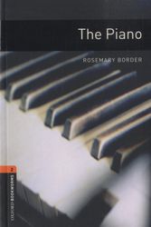 Cover Art for 9780194790680, The Piano: 700 Headwords by Rosemary Border