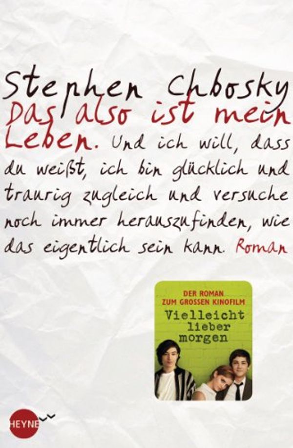 Cover Art for B005OHXPO2, Das also ist mein Leben: Roman (German Edition) by Stephen Chbosky