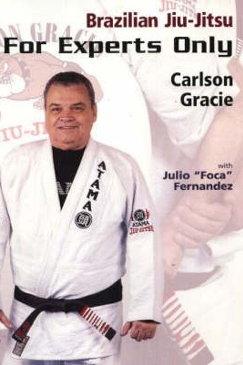 Cover Art for 9781931229340, Brazilian Jiu-Jitsu, For Experts Only by Carlson Gracie