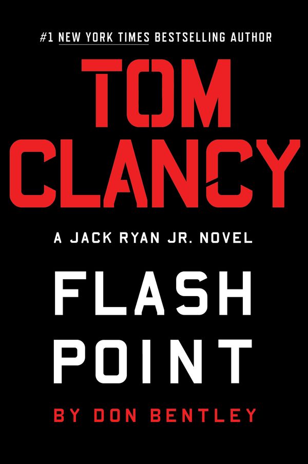 Cover Art for 9780593422786, Tom Clancy Flash Point by Don Bentley