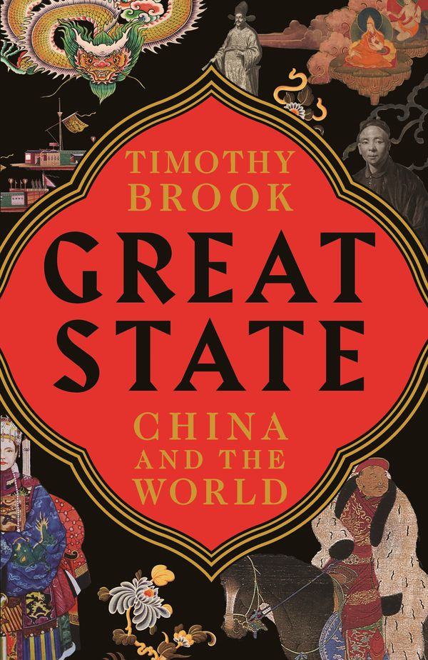 Cover Art for 9781781258286, Great State by Timothy Brook