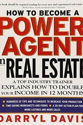 Cover Art for 9780071385206, How to Be a Power Agent in Real Estate by Darryl Davis