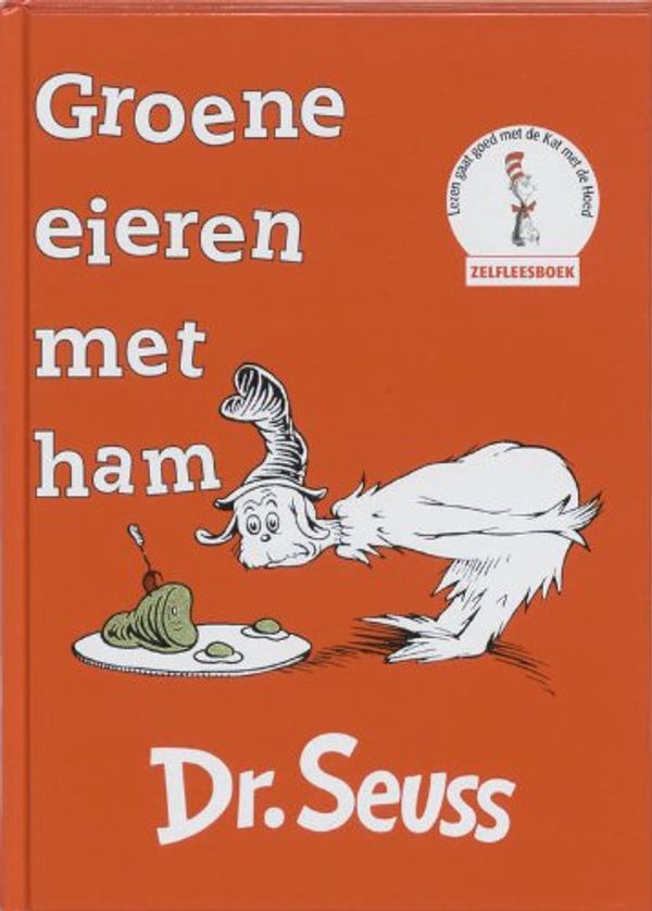 Cover Art for 9789025738099, Groene eieren met ham / druk 1 by Seuss