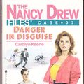 Cover Art for 9780671647001, Danger in Disguise (Nancy Drew Files Case 33) by Carolyn Keene