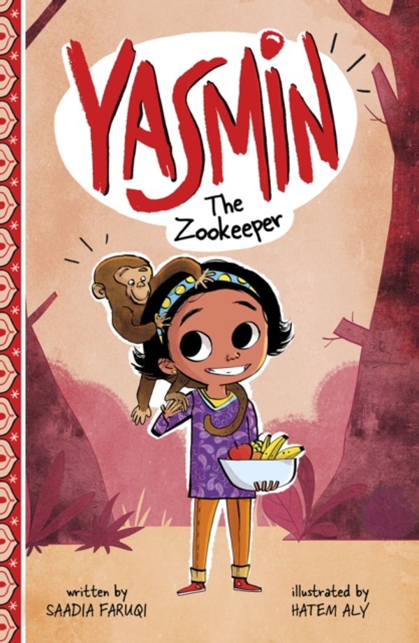 Cover Art for 9781474769747, Yasmin The Zookeeper by Saadia Faruqi