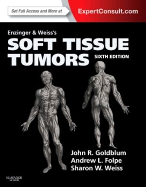 Cover Art for 9780323088343, Enzinger and Weiss's Soft Tissue Tumors by John R. Goldblum, Sharon W. Weiss, Folpe Dr., Andrew L.