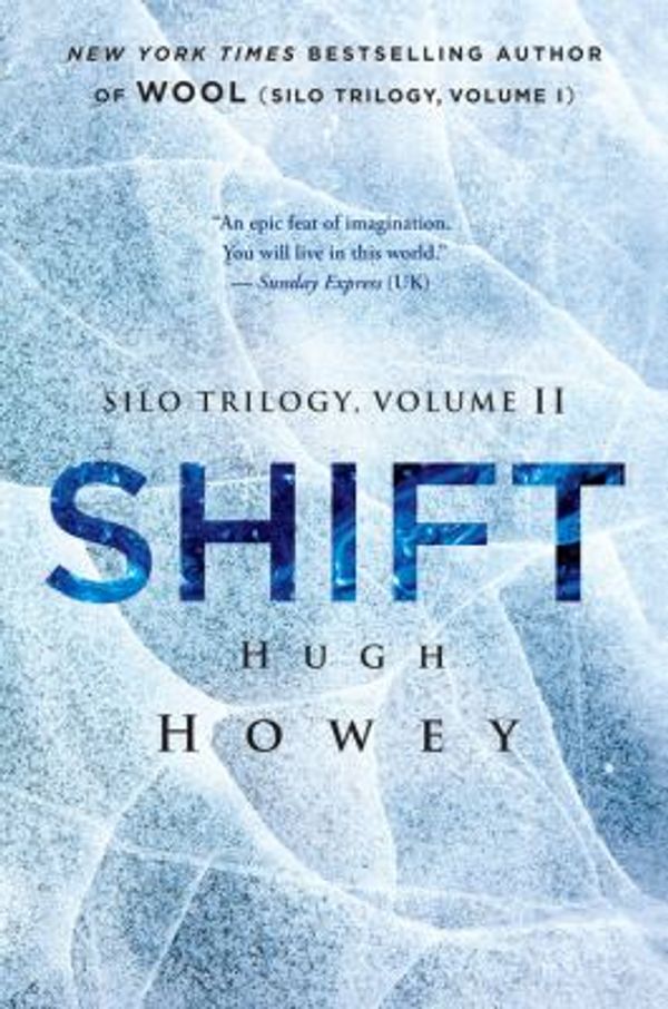 Cover Art for 9780544839618, Shift by Hugh Howey