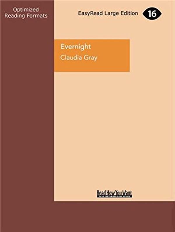 Cover Art for 9781458727060, Evernight by Gray