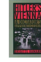 Cover Art for 9780192880611, Hitler's Vienna by Brigitte Hamann