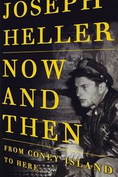 Cover Art for 9780375400629, Now and Then by Joseph Heller