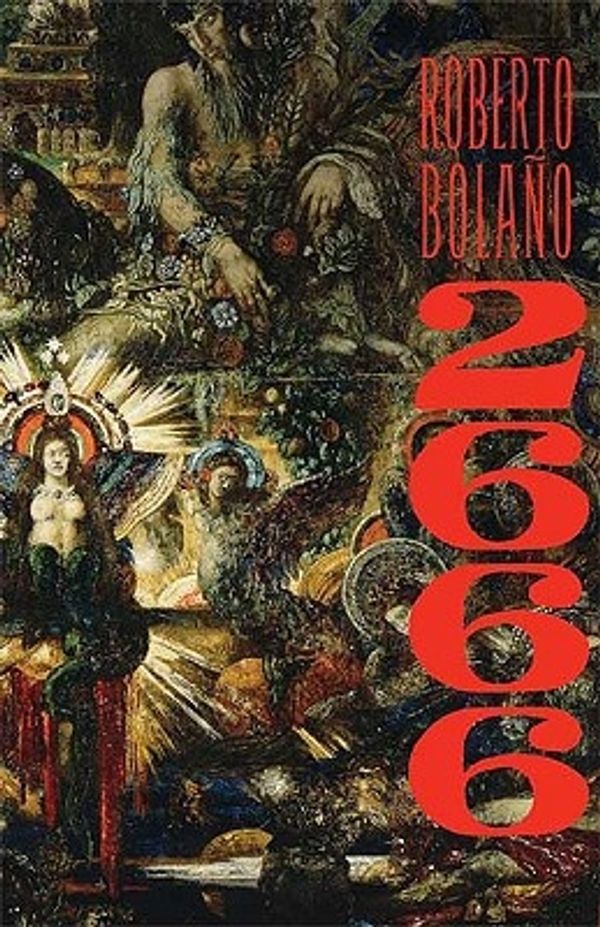 Cover Art for 9780374100148, 2666 by Roberto Bolano