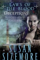 Cover Art for 9780441009848, Laws of the Blood 4: Deceptions by Susan Sizemore