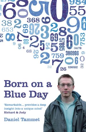 Cover Art for 9780340899755, Born On a Blue Day by Daniel Tammet