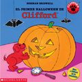 Cover Art for 9780785768340, El Primer Halloween De Clifford Cliffords First Halloween by Norman Bridwell