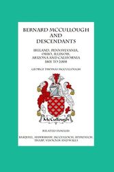 Cover Art for 9781440419508, Bernard McCullough And Descendants by George Thomas McCullough