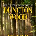 Cover Art for 9781911420521, Duncton Wood by William Horwood
