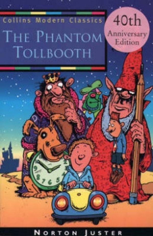 Cover Art for 9780006754251, The Phantom Tollbooth by Norton Juster