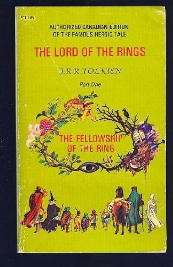 Cover Art for 9780458907502, The fellowship of the Ring - Part One of the Lord of the Rings Trilogy by J. R. R. Tolkien