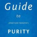 Cover Art for 9781545086520, Guide to Jonathan Franzen's Purity by Eureka