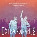 Cover Art for 9781250203656, The Extraordinaries by Tj Klune