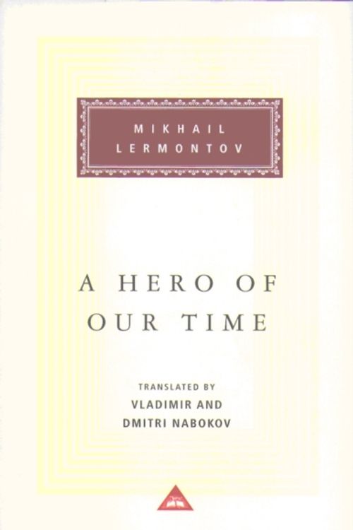 Cover Art for 9781857150780, A Hero Of Our Time by Mikhail Lermontov