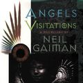 Cover Art for 9780963094421, Angels and Visitations, A Miscellany by Neil Gaiman