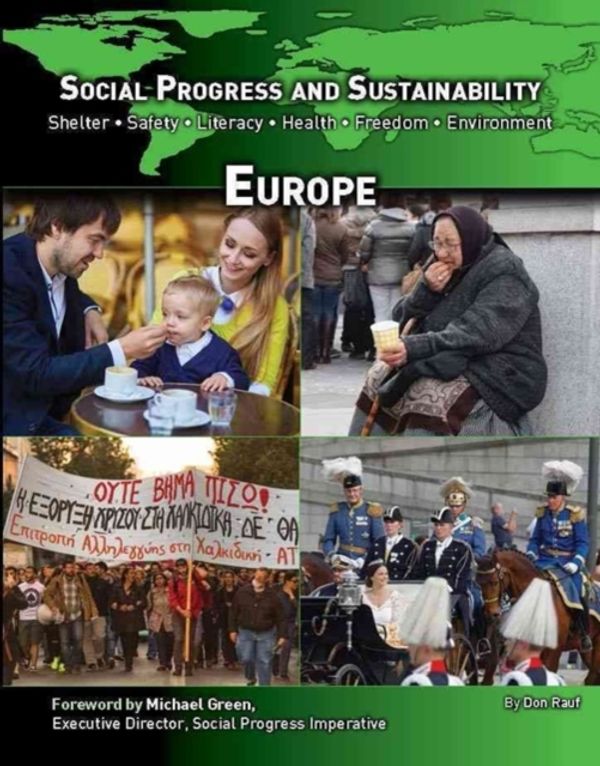Cover Art for 9781422234969, Social Progress and Sustainability: Europe by Don Rauf