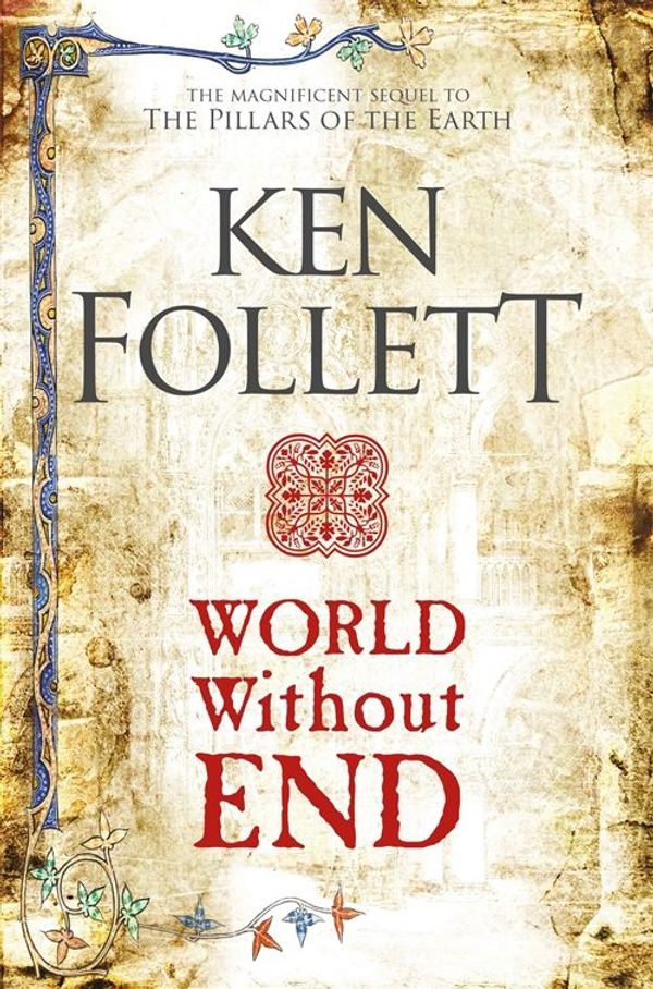 Cover Art for 9780230226159, World Without End by Ken Follett