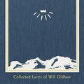 Cover Art for 9780393651218, Songs of Love and Horror: Collected Lyrics of Will Oldham by Will Oldham