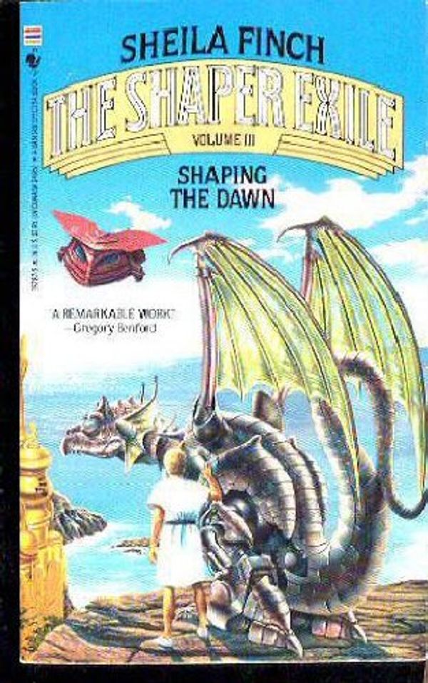 Cover Art for 9780553282870, Shaping the Dawn by Sheila Finch