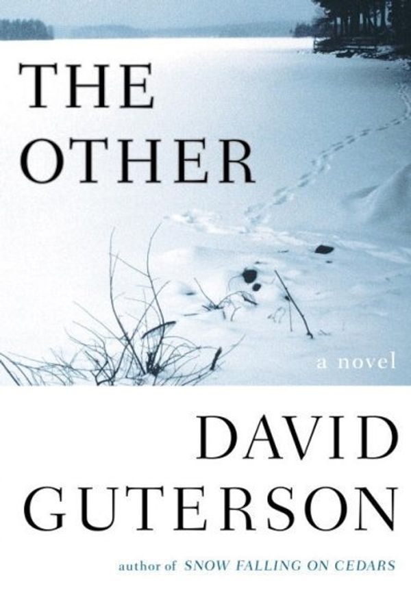 Cover Art for 9780307263155, The Other by David Guterson