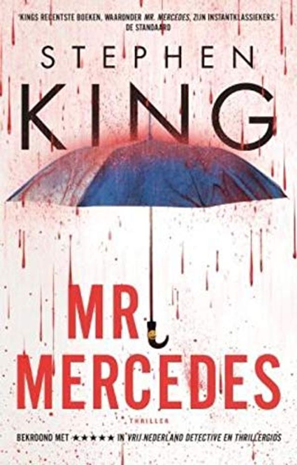 Cover Art for 9789021023281, Mr. Mercedes (Bill Hodges, 1) by King, Stephen