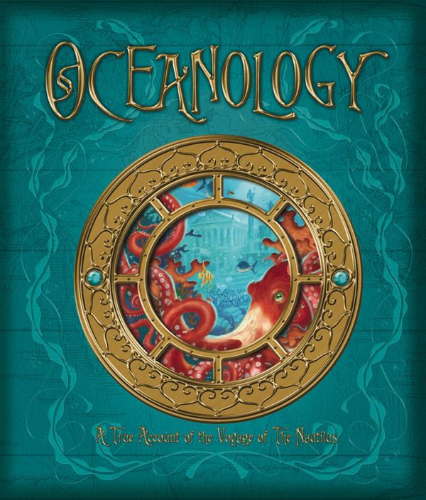 Cover Art for 9780763642907, Oceanology: The True Account of the Voyage of the Nautilus by De Lesseps, Ferdinand Zoticus