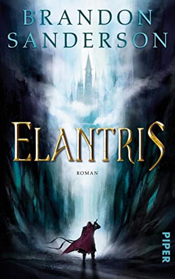 Cover Art for 9783492281539, Elantris by Brandon Sanderson