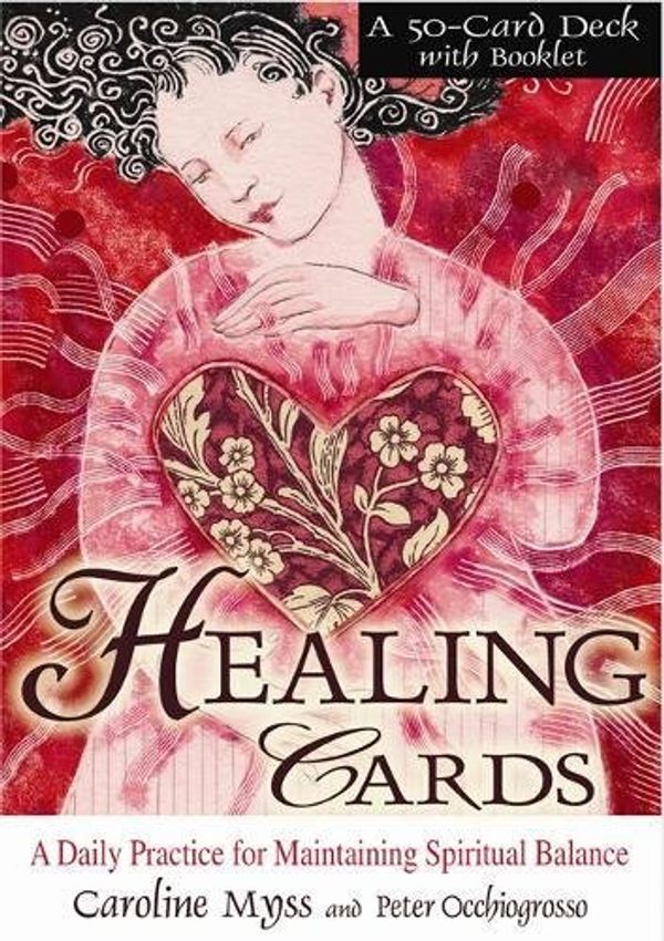 Cover Art for 9781401900236, Healing Cards by Caroline Myss