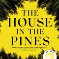 Cover Art for B09W517BZQ, The House in the Pines by Ana Reyes