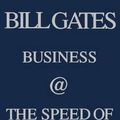 Cover Art for 9780446525688, Business @ the Speed of Thought by Bill Gates