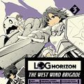 Cover Art for B01AGR86HU, Log Horizon: The West Wind Brigade Vol. 3 by Koyuki, Mamare Touno, Kazuhiro Hara