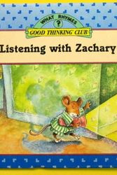 Cover Art for 9780671729868, Listening with Zachary by Teddy Slater