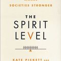 Cover Art for 9781608191703, The Spirit Level: Why Greater Equality Makes Societies Stronger by Richard Wilkinson, Kate Pickett