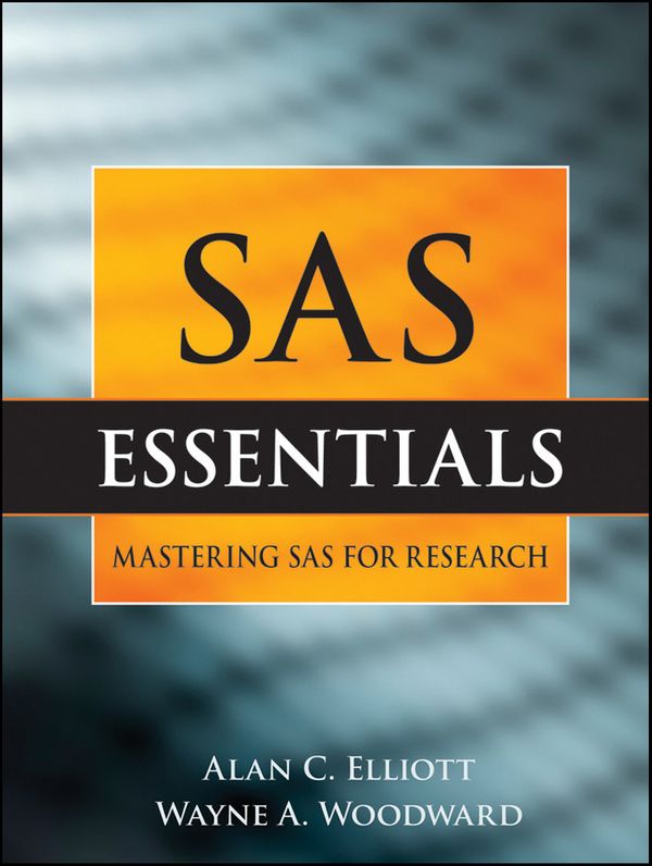 Cover Art for 9780470552643, SAS Essentials by Alan C Elliott