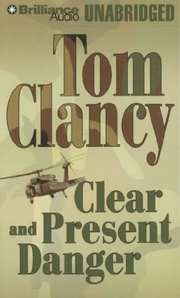 Cover Art for 9781441850591, Clear and Present Danger by Tom Clancy