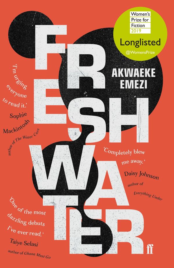 Cover Art for 9780571345403, Freshwater by Akwaeke Emezi