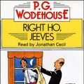 Cover Art for 9780745163710, Right Ho, Jeeves [Complete & Unabridged] by P. G. Wodehouse